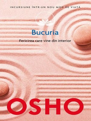 cover image of Bucuria. Fericirea care vine din interior